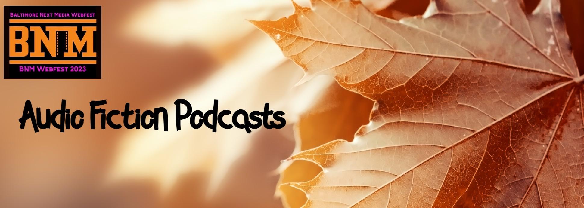 Audio Fiction Podcasts 1
