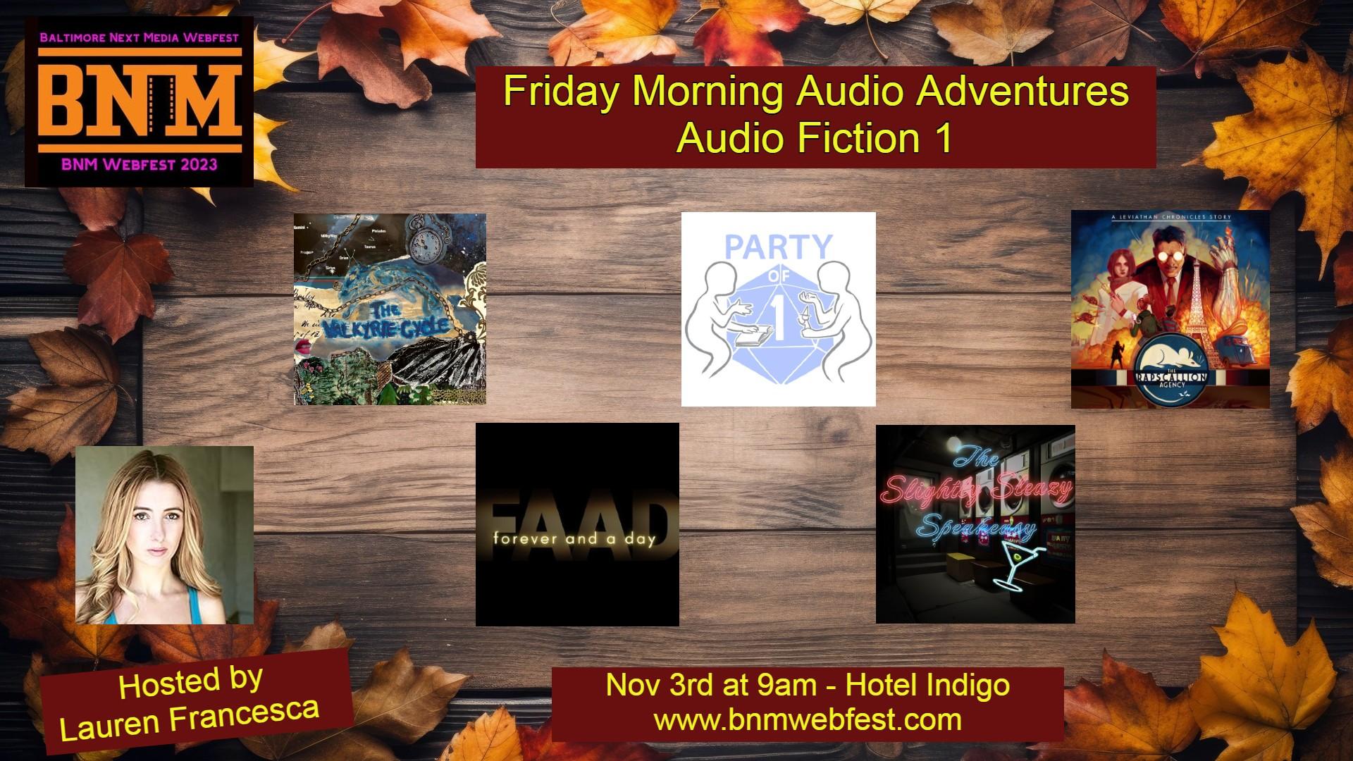 Friday Morning Audio Adventures 1