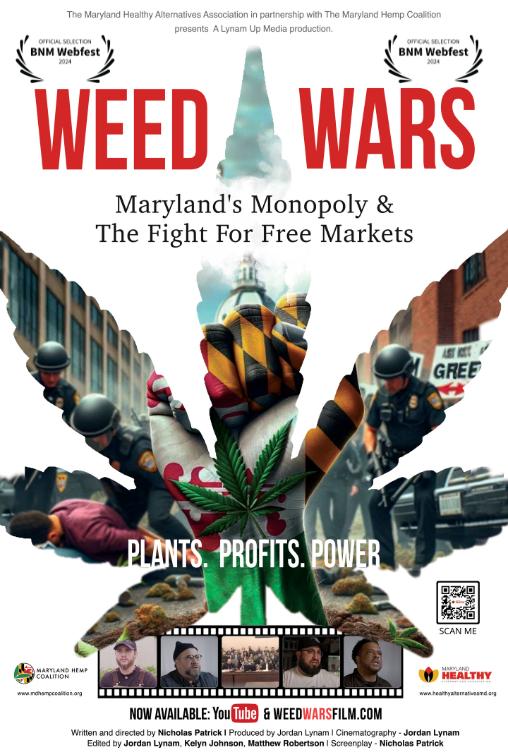 Weed Wars "Maryland's Monopoly And The Fight For Free Markets 