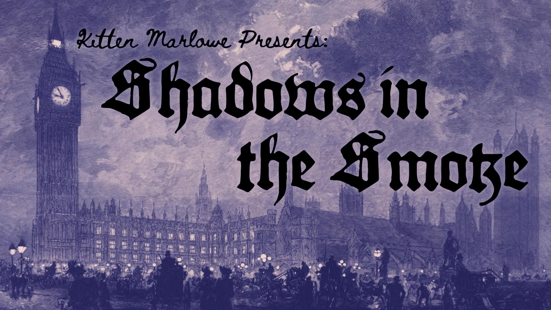 Kitten Marlowe - Shadows in the Smoke