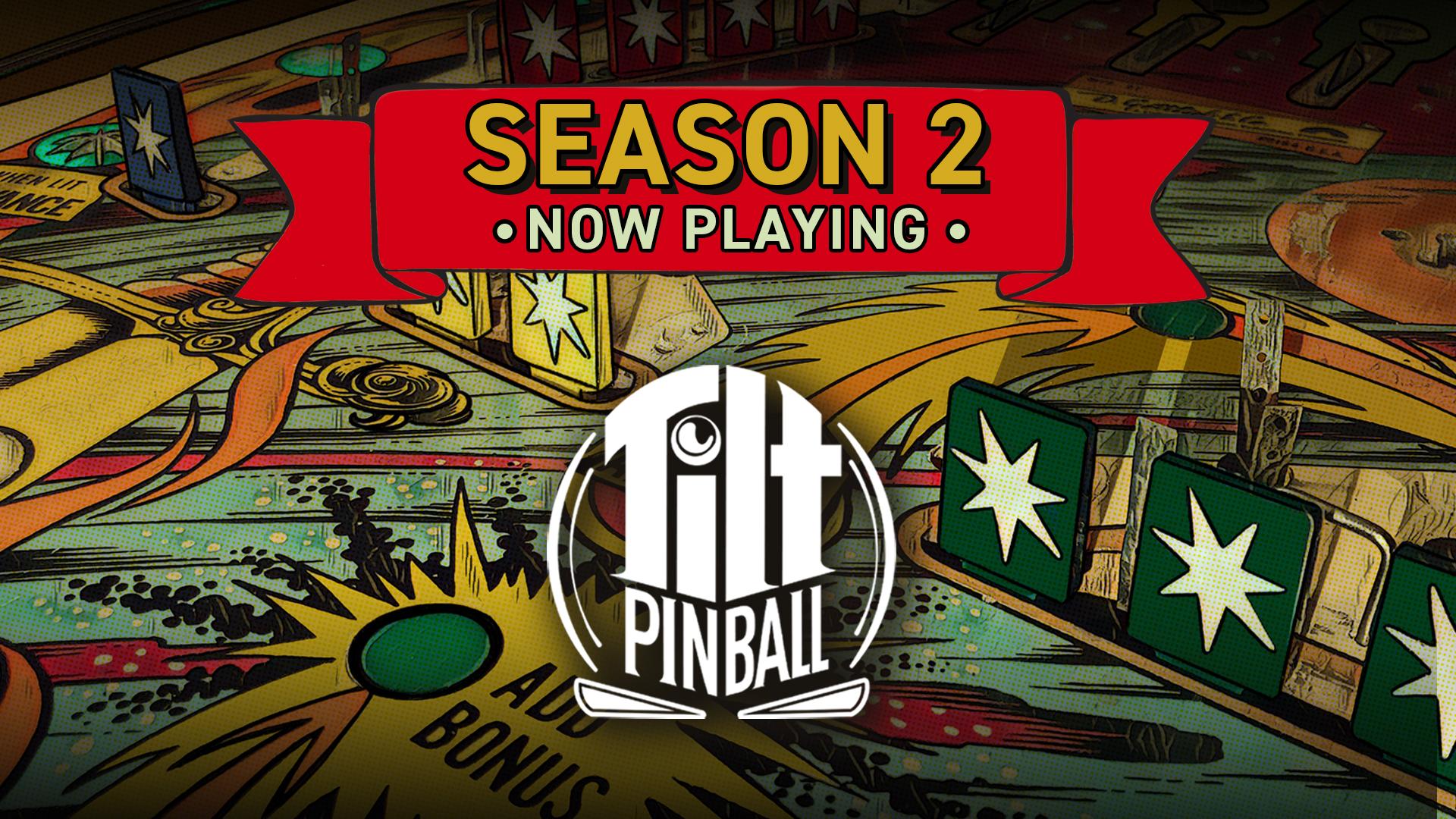 Tilt Pinball - Season 2