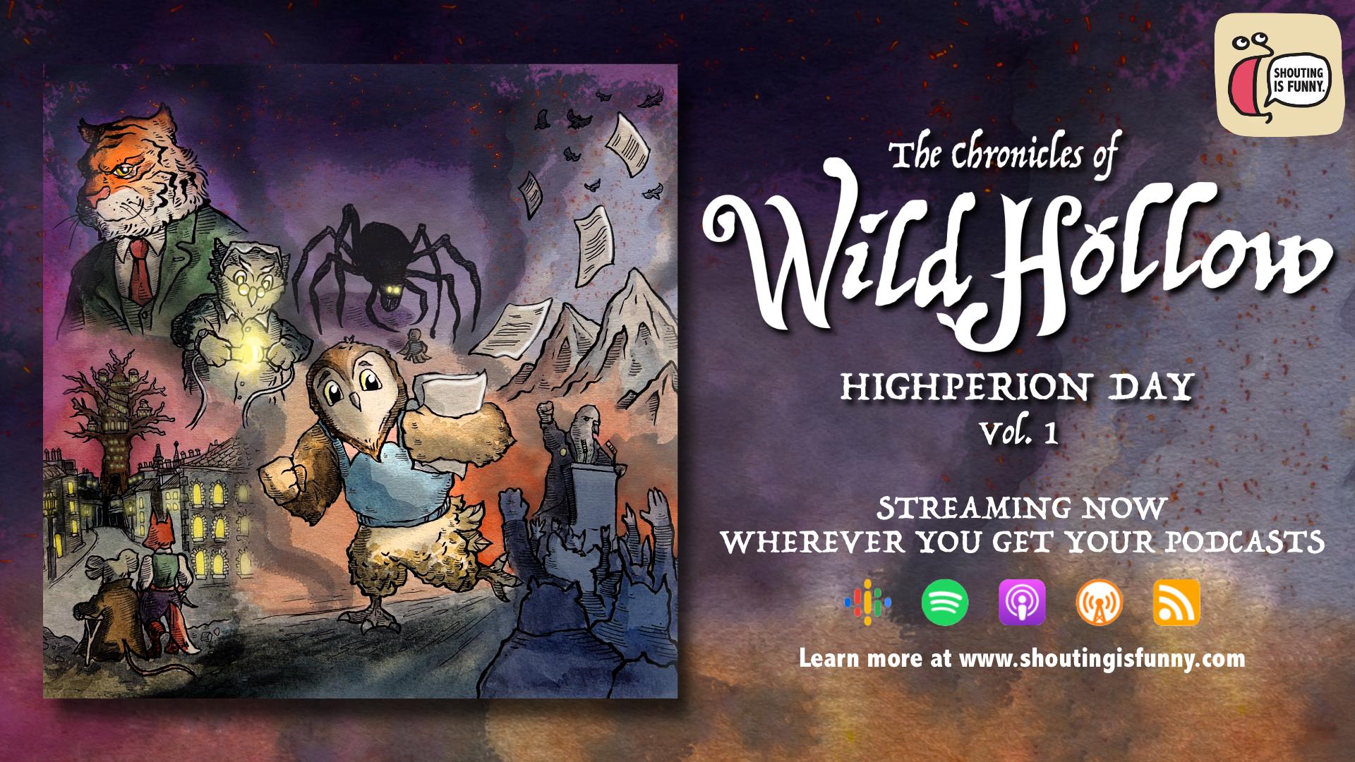 The Chronicles of Wild Hollow: Highperion Day (Vol. 1)