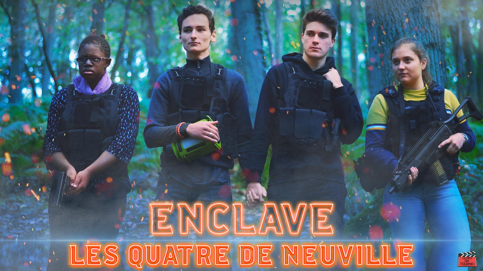 ENCLAVE : The Four of Neuville.