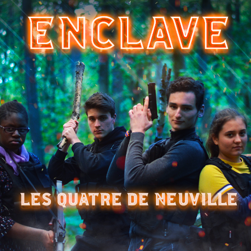 ENCLAVE : The Four of Neuville.
