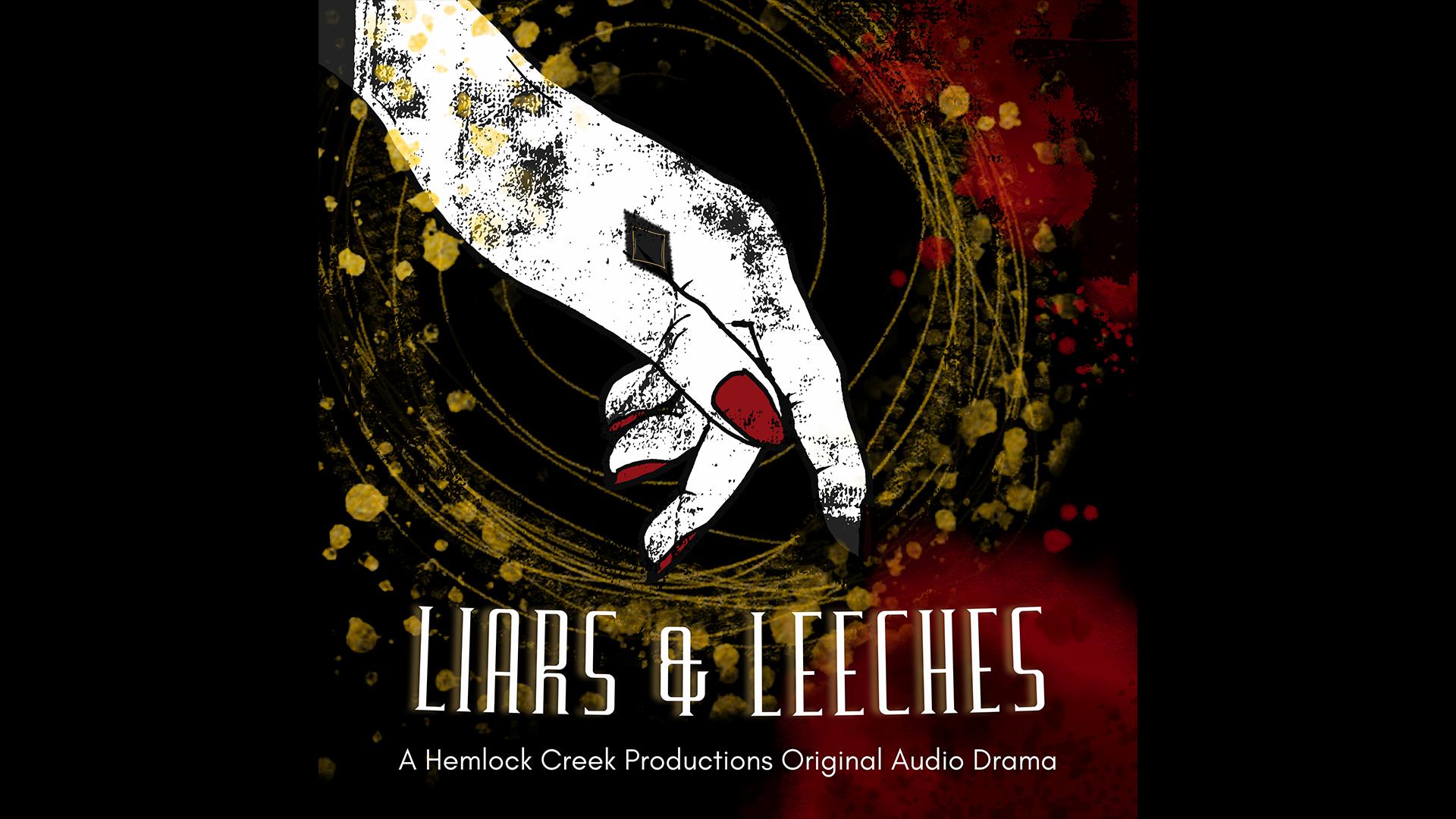 Liars & Leeches