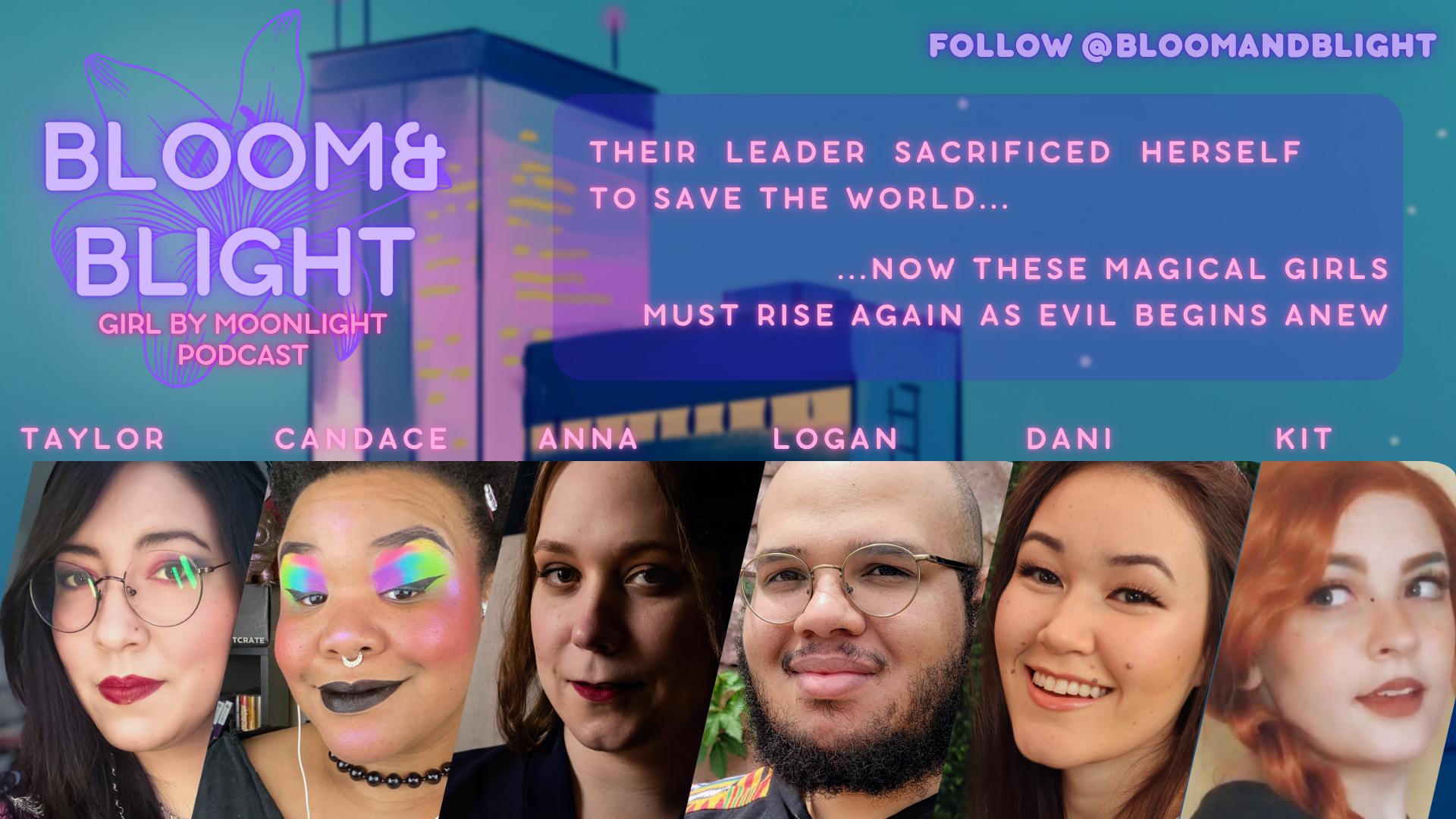 Bloom&Blight: A Girl by Moonlight Actual Play