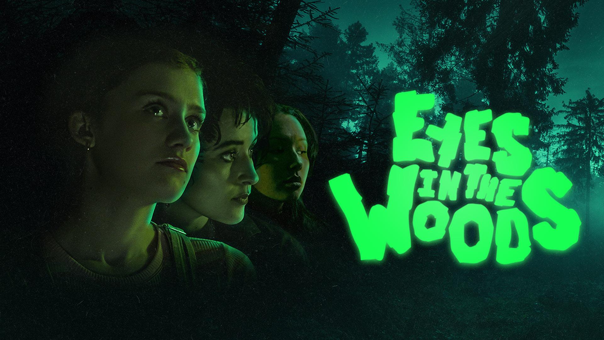 Eyes In The Woods: Episode 1 & 2
