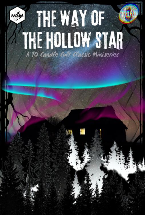 The Heart is a Dungeon: The Way of the Hollow Star