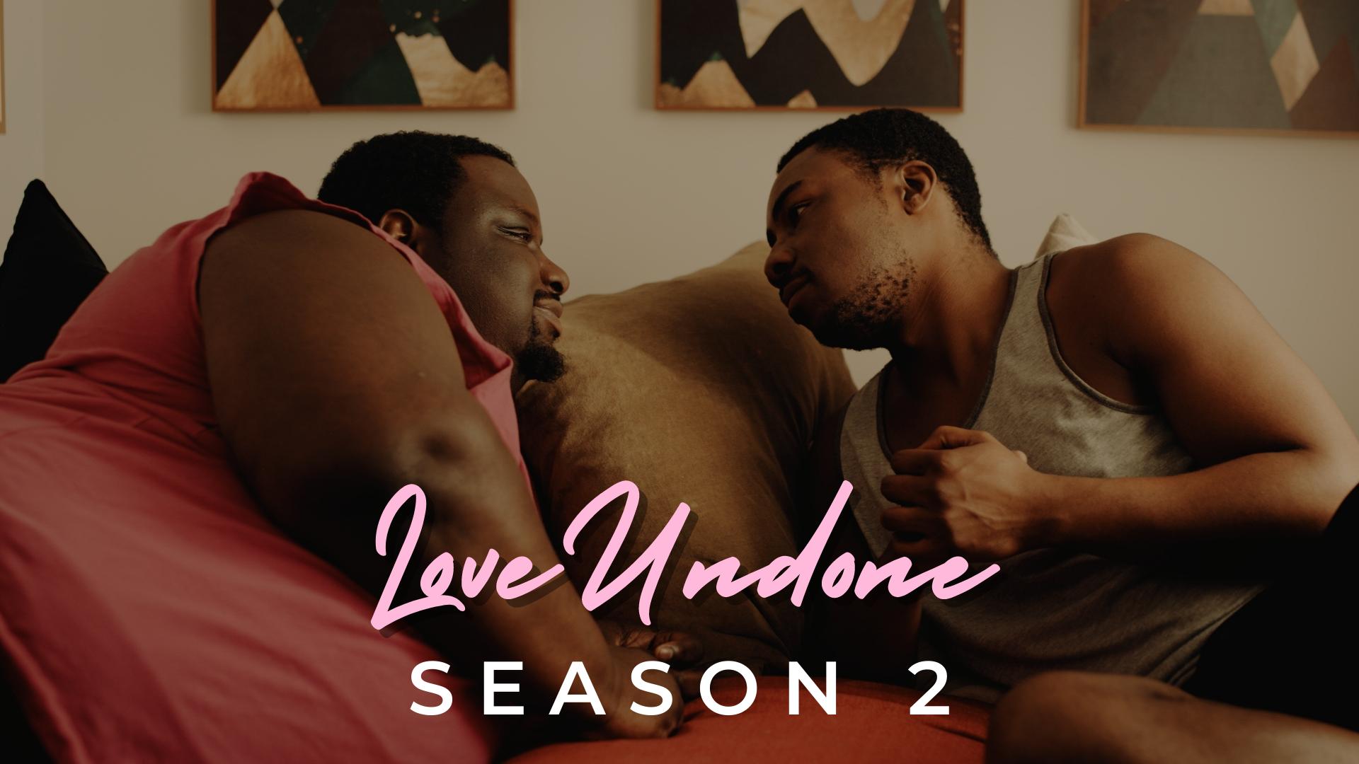 Love Undone - Season 2 