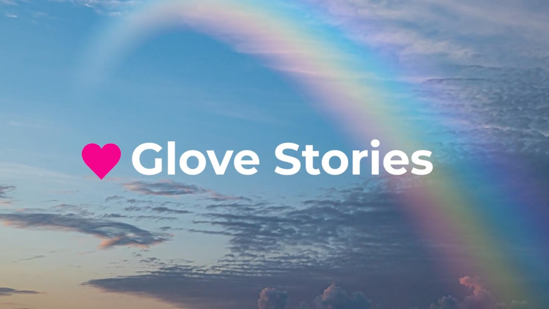 Glove Stories