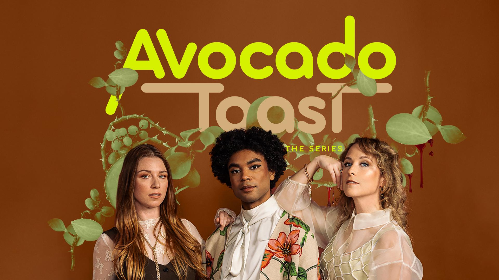 Avocado Toast the series SEASON 2