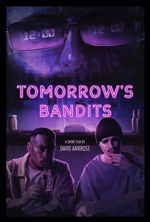 Tomorrow's  Bandits 