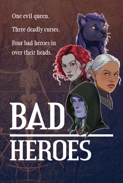 Bad Heroes